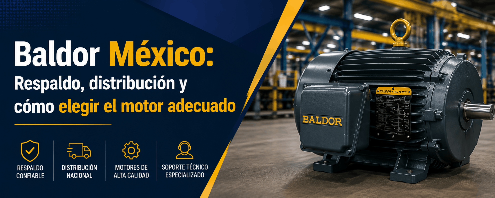 baldor-mexico-respaldo-distribucion-y-como-elegir-el-motor-adecuado