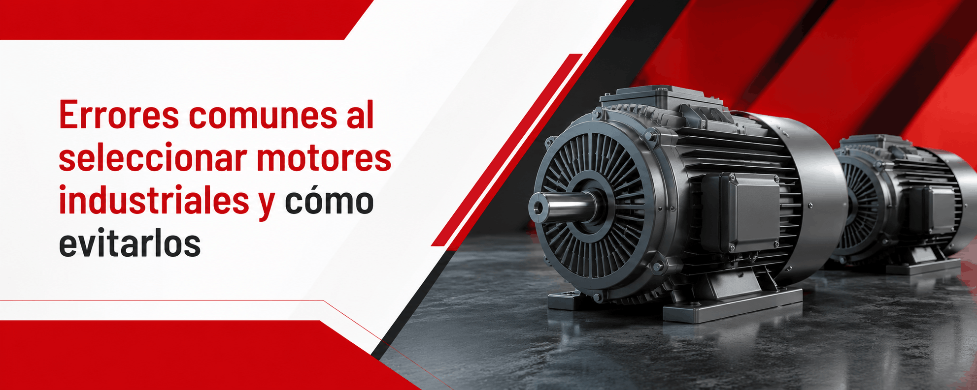 errores-comunes-al-seleccionar-motores-industriales-y-como-evitarlos