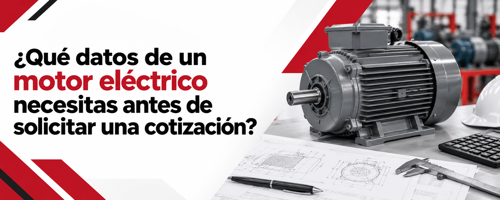 que-datos-de-un-motor-electrico-necesitas-antes-de-solicitar-una-cotizacion