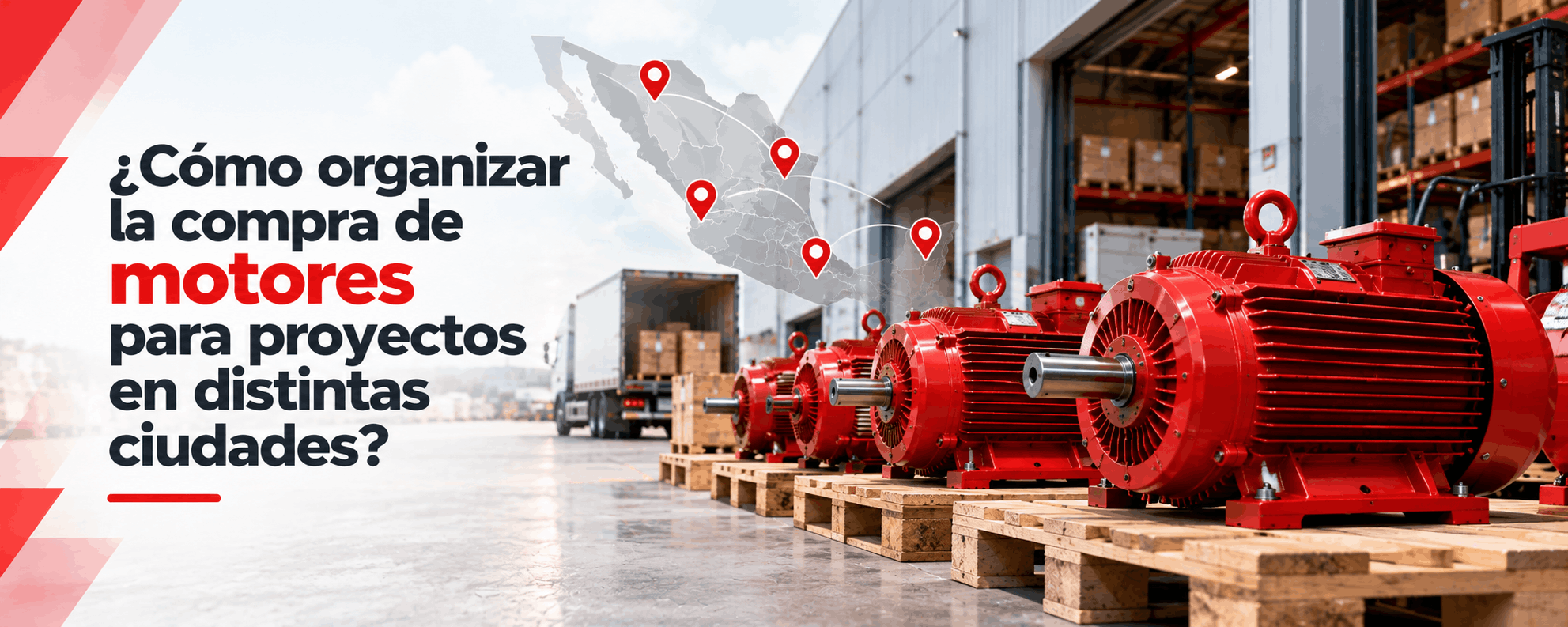 como-organizar-la-compra-de-motores-para-proyectos-en-distintas-ciudades