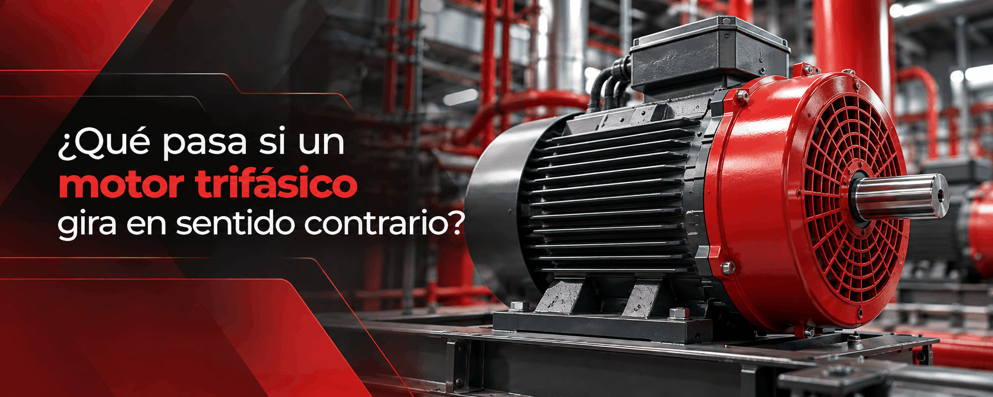 que-pasa-si-un-motor-trifasico-gira-en-sentido-contrario